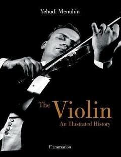 The Violin [O/P] 9782080300973 Yehudi Menuhin, Livres, Langue | Anglais, Envoi