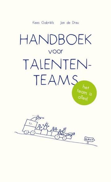 Handboek voor Talententeams 9789085166832 Kees Gabriëls, Verzenden, Zo goed als nieuw, Kees Gabriëls