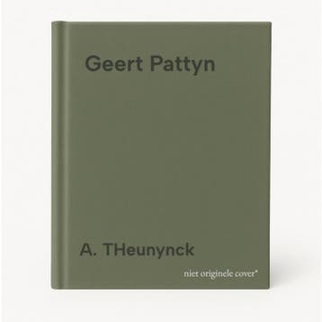 Geert Pattyn 9789058562258 A. THeunynck, Verzenden, Gelezen, A. THeunynck