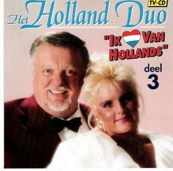 Het Holland Duo - Ik Hou Van Hollands Deel 3, Verzenden
