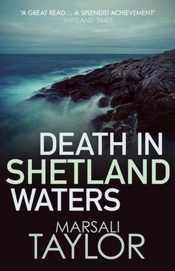 Death in Shetland Waters 9780749022730 Marsali Taylor, Verzenden, Marsali Taylor