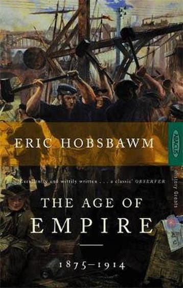 Age Of Empire 1875 1914 9780349105987 Eric J Hobsbawm, Verzenden, Eric J Hobsbawm