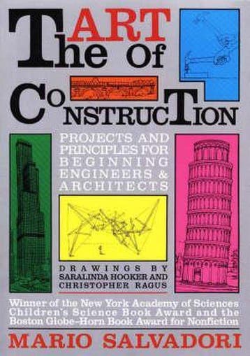 Art Of Construction 9781556520808 Mario Salvadori, Verzenden, Mario Salvadori