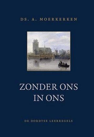 Zonder ons in ons 9789033129551 Moerkerken, Verzenden, Zo goed als nieuw, Moerkerken