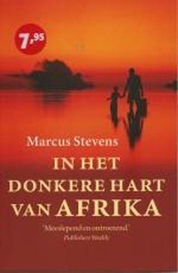 In Het Donkere Hart Van Afrika - Stevens, Verzenden, Nieuw