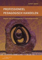 Professioneel pedagogisch handelen 9789046904213, Verzenden, Gerbert Sipman