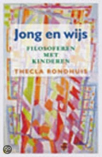 Jong en wijs 9789024540587 T. Rondhuis, Verzenden, Zo goed als nieuw, T. Rondhuis