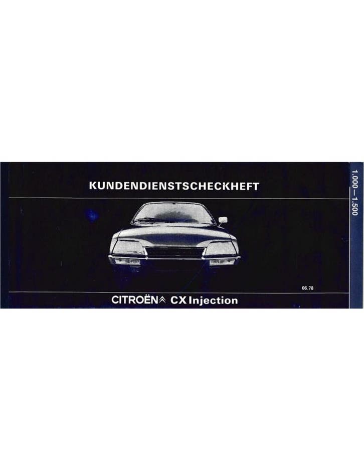 1978 CITROËN CX INJECTION GARANTIE & ONDERHOUD DUITS, Autos : Divers, Modes d'emploi & Notices d'utilisation, Enlèvement ou Envoi