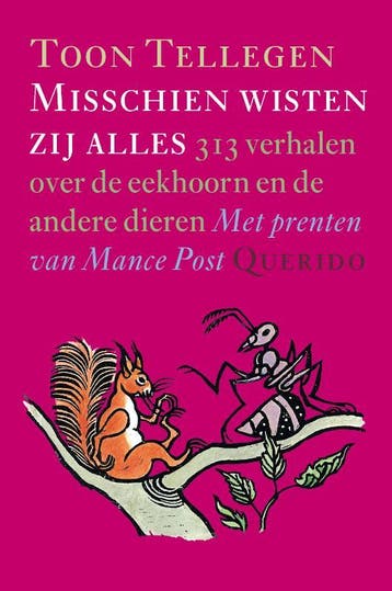 Misschien Wisten Zij Alles | Toon Tellegen | Nieuw, Boeken, Verzenden, Nieuw, Toon Tellegen