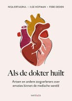 Als de dokter huilt 9789461266316 Nisa Ertugrul, Boeken, Verzenden, Zo goed als nieuw, Nisa Ertugrul