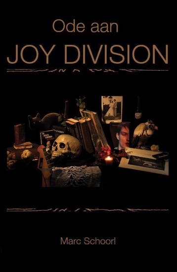 Ode aan Joy Division 9789493191105 Marc Schoorl, Verzenden, Zo goed als nieuw, Marc Schoorl