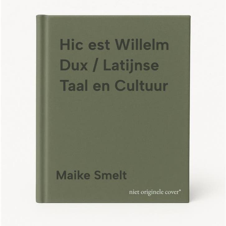 Hic est Willelm Dux / Latijnse Taal en Cultuur 9789050272605, Boeken, Literatuur, Zo goed als nieuw, Verzenden