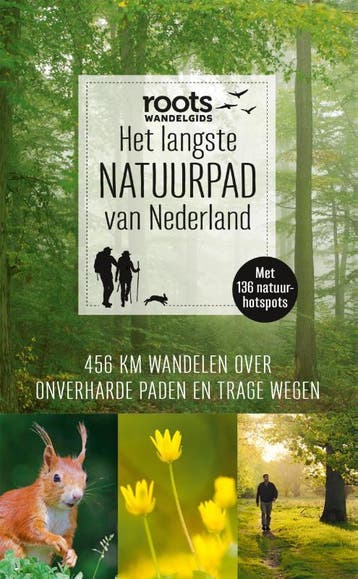 Het langste natuurpad van Nederland / Roots wandelgids / 4, Verzenden, Zo goed als nieuw, Paul Böhre