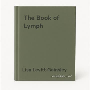 The Book of Lymph 9781529354430 Lisa Levitt Gainsley, Verzenden, Lisa Levitt Gainsley