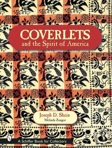 Coverlets and the Spirit of America 9780764316609, Boeken, Verzenden, Gelezen, Joseph D. Shein