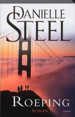 Roeping 9789021801063 Danielle Steel, Verzenden, Danielle Steel