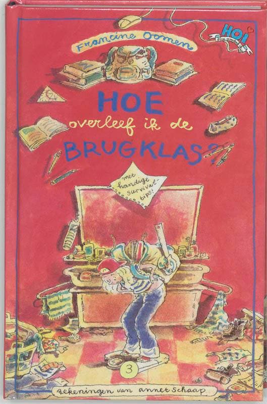 Hoe Overleef Ik De Brugklas 9789026995736 Francine Oomen, Boeken, Kinderboeken | Jeugd | 13 jaar en ouder, Zo goed als nieuw, Verzenden