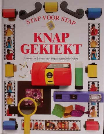 KNAP GEKIEKT - STAP VOOR STAP 9789076694153, Livres, Verzenden