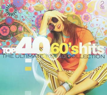 Various - Top 40 60s Hits (The Ultimate Top 40 Collection), Verzenden