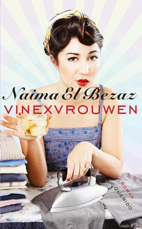Vinexvrouwen 9789021439082 Naima El Bezaz, Livres, Romans, Envoi