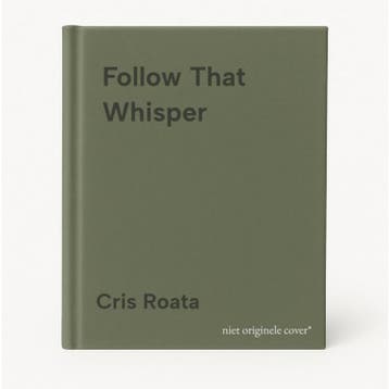 Follow That Whisper 9783982806402 Cris Roata, Verzenden, Zo goed als nieuw, Cris Roata
