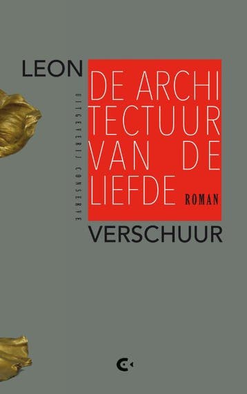 De architectuur van de liefde 9789054294610 Leon Verschuur, Verzenden, Leon Verschuur