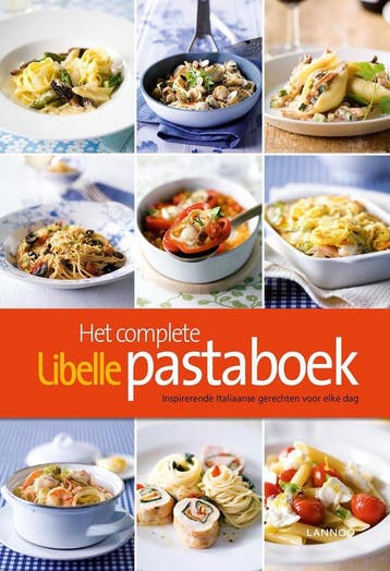 Het complete Libelle pastaboek / Libelle 9789020988741, Verzenden, Ilse D'Hooge