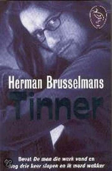 Tinner / Ooievaar 9789057134869 Herman Brusselmans, Verzenden, Gelezen, Herman Brusselmans