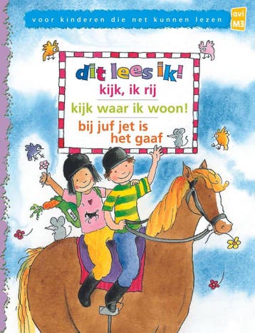Dit lees ik ....kijk, ik rij - kijk waar ik woon! - bij juf, Verzenden, Gelezen, Merel Leene en Annemarie Dragt