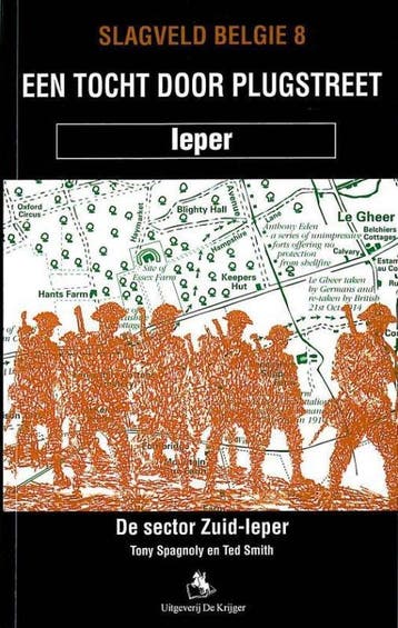 Een tocht door Plugstreet / Slagveld Belgie / 8 T. Spagnoly, Boeken, Verzenden, Gelezen, T. Spagnoly