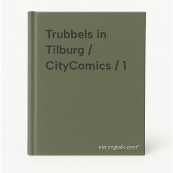 Trubbels in Tilburg / CityComics / 1 9789068930443, Verzenden