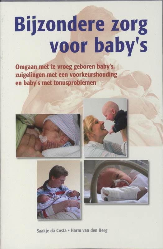 Bijzondere zorg voor babys 9789023244929 S. da Costa, Boeken, Zwangerschap en Opvoeding, Gelezen, Verzenden