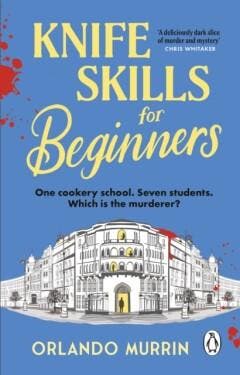 Knife skills for beginners / A chef Paul Delamare Mystery, Verzenden, Gelezen, Orlando Murrin