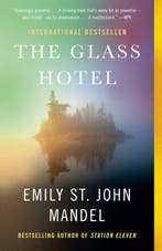 Glass Hotel 9780525562948 Emily St. John Mandel, Verzenden, Emily St. John Mandel