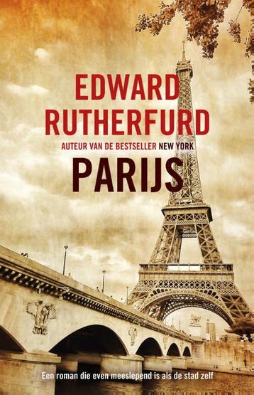 Parijs 9789026134890 Edward Rutherfurd, Boeken, Verzenden, Zo goed als nieuw, Edward Rutherfurd