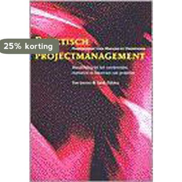 Praktisch projectmanagement / Praktijkgidsen voor manager en, Verzenden, T. Gevers