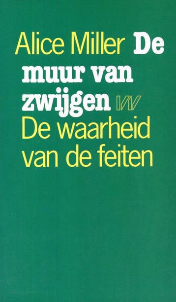 De muur van zwijgen - Alice Miller - 9789026941320 - Paperba, Boeken, Verzenden, Nieuw