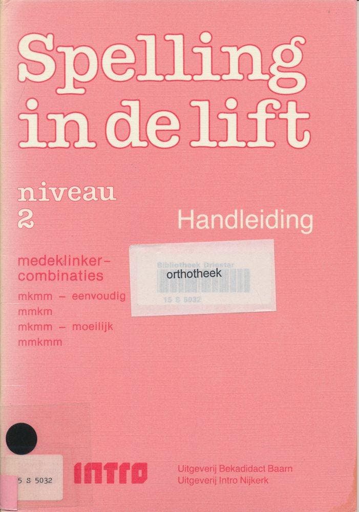 Spelling in de Lift Handleiding Niveau 2, Boeken, Schoolboeken, Verzenden
