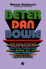 Beter dan Bowie 9789462674844 Wouter Bulckaert, Verzenden, Zo goed als nieuw, Wouter Bulckaert