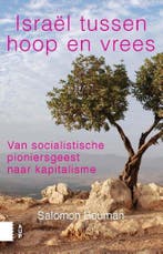 Israël tussen hoop en vrees 9789462982093 Salomon Bouman, Boeken, Verzenden, Gelezen, Salomon Bouman