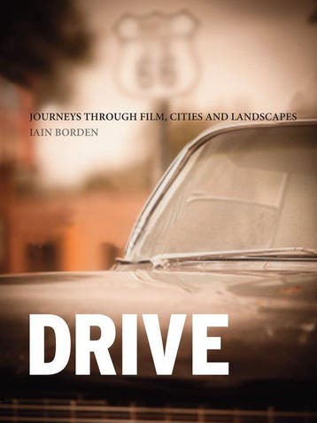 Drive 9781780230269 Iain Borden, Verzenden, Gelezen, Iain Borden