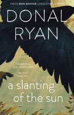 Slanting Of The Sun Stories 9781784160241 Donal Ryan, Verzenden, Gelezen, Donal Ryan