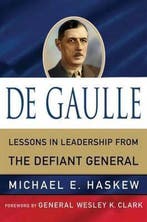 De Gaulle 9780230110816 Michael E. Haskew, Verzenden, Zo goed als nieuw, Michael E. Haskew