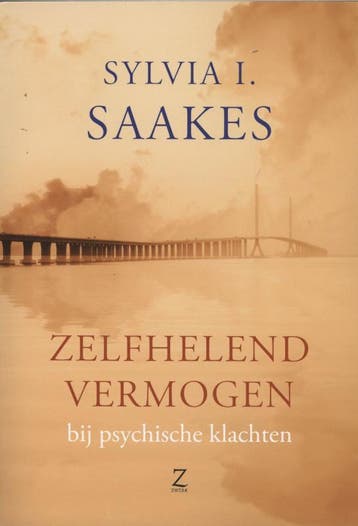 ZELFHELEND VERMOGEN BIJ PSYCHISCHE KLACHTEN 9789077478370, Verzenden, Gelezen, Sylvia I. Saakes
