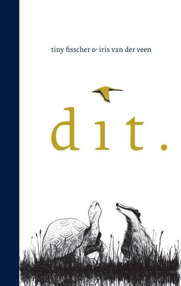 Dit. 9789493301344 Tiny Fisscher, Boeken, Verzenden, Gelezen, Tiny Fisscher