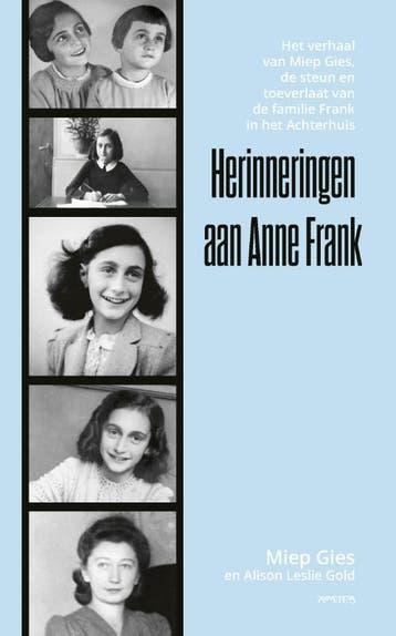 Herinneringen aan Anne Frank 9789044652840 Miep Gies, Verzenden, Gelezen, Miep Gies