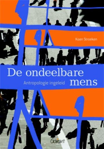 De ondeelbare mens 9789044130102 Koen Stroeken, Verzenden, Koen Stroeken