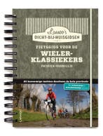 Fietsgids voor de wielerklassiekers / Dicht-bij-huisgidsen, Verzenden, Zo goed als nieuw, Patrick Cornillie