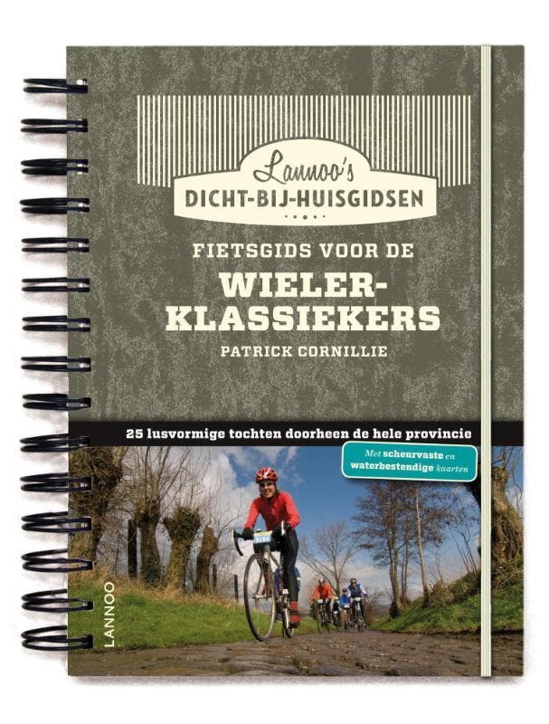 Fietsgids voor de wielerklassiekers / Dicht-bij-huisgidsen, Boeken, Reisgidsen, Zo goed als nieuw, Verzenden
