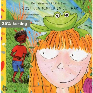 er zit een kikker in je haar! / De fratsen van Rikki & Sam /, Boeken, Verzenden, Gelezen, Cora van Moerkerk